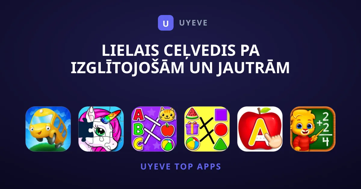 Lielais Ceļvedis Pa Izglītojošām un Jautrām Bērnu Spēlēm